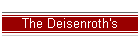 The Deisenroth's